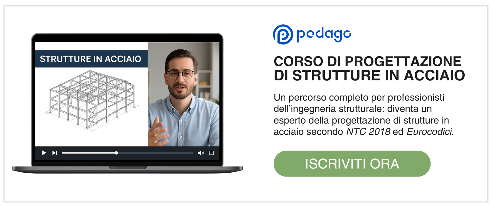 Iscriviti al corso di progettazione di strutture in acciaio in e-learning