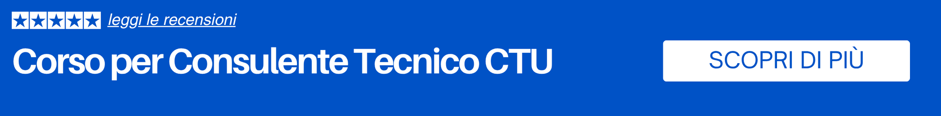 Corso per diventare CTU – Consulente Tecnico d’Ufficio